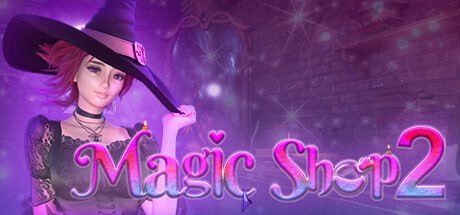 新作[大型3D/动态] 魔法商店2 MagicShop2 STEAM官中正式版+DLC [5.40G]