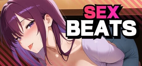更新[音游SLG/动态] 性爱节拍 Sexy Beats v26.03.08 官中步兵版+DLC [520M]