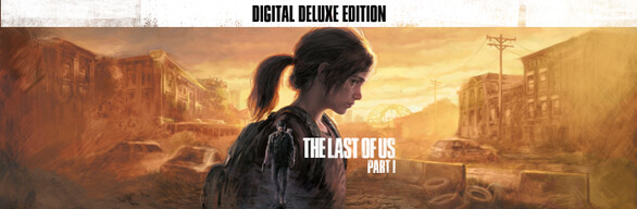 最后生还者第一部/美末1数字豪华版/The Last of Us™ Part I(更新 v1.1.3.0 )