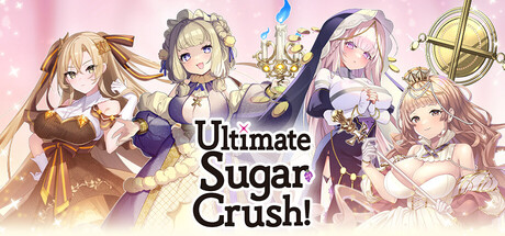 新作[互动SLG/甜蜜/可爱] 终极糖果粉碎！ Ultimate Sugar Crush! 官中版 [1.20G]